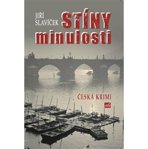 Stíny minulosti - Jiří Slavíček