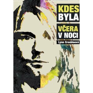 Kdes byla včera v noci - Lynn Crosbieová