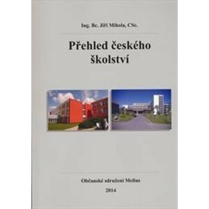 Přehled českého školství - Jiří Mihola