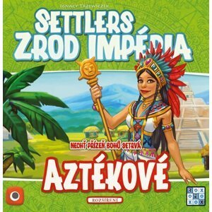 Settlers: Zrod impéria-Aztékové/Rozšíření