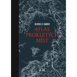 Atlas prokletých míst - Carrer Olivier Le