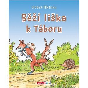 Lidové říkanky - Běží liška k táboru