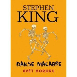 Danse Macabre - Svět hororu - Stephen King