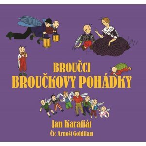 Broučci: Broučkovy pohádky (audiokniha pro děti) - Jan Karafiát