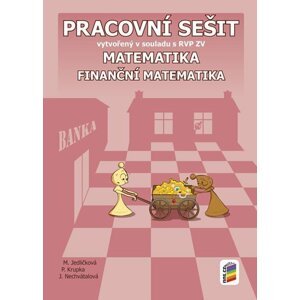 Matematika - Finanční matematika (pracovní sešit)