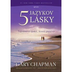 Päť jazykov lásky - Gary Chapman