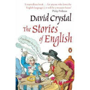 The Stories of English - David Crystal