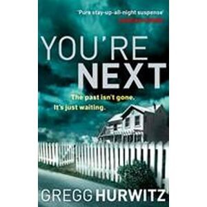 You´re Next - Gregg Hurwitz