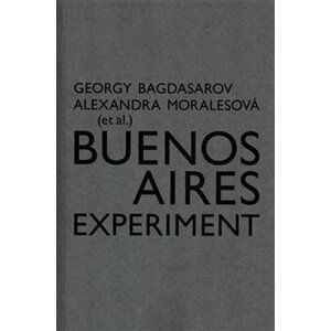 Buenos Aires Experiment - Georgij Bagdasarov