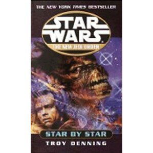 Star Wars: The New Jedi Order: Star by Star - Troy Denning