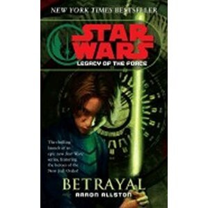 Star Wars: Betrayal - Aaron Allston