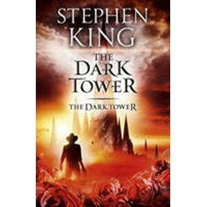 Dark Tower 7: Dark Tower - Stephen King