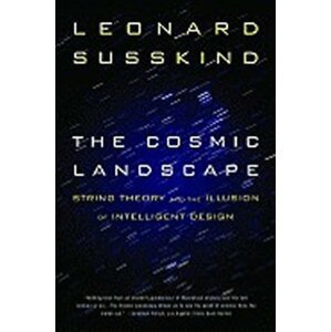 The Cosmic Landscape - Leonard Susskind