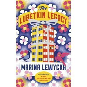 Lubetkin Legacy - Marina Lewycka