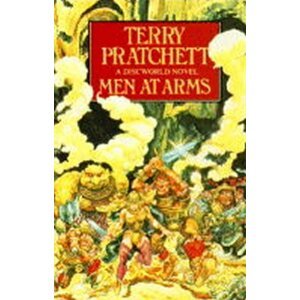 Men at Arms : (Discworld Novel 15) - Terry Pratchett