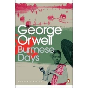 Burmese Days, 1.  vydání - George Orwell