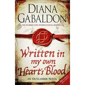 Written in My Own Heart´s Blood - Diana Gabaldon