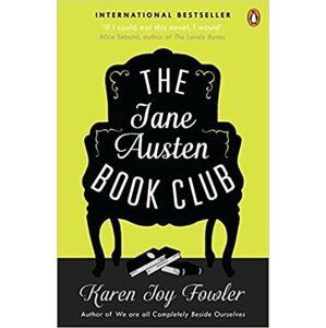 The Jane Austen Book Club - Karen Joy Fowler