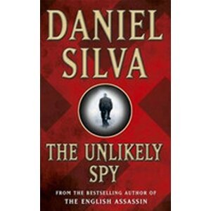 The Unlikely Spy - Daniel Silva