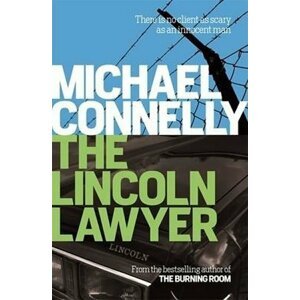 The Lincoln Lawyer, 1.  vydání - Michael Connelly