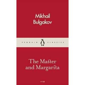 The Master and Margarita - Michail Afanasjevič Bulgakov