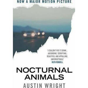 Nocturnal Animals - Austin Wright