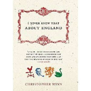 I Never Knew About England - Christopher Winn