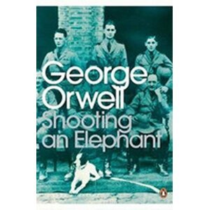 Shooting an Elephant - George Orwell