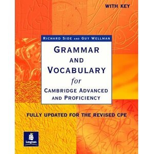 Grammar & Vocabulary CAE & CPE New Edition Workbook w/ key - Richard Side