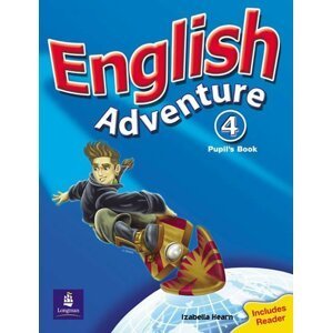 English Adventure 4 Pupil´s Book plus Reader - Izabella Hearn