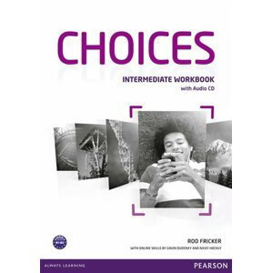 Choices Intermediate Workbook w/ Audio CD Pack - Rod Fricker