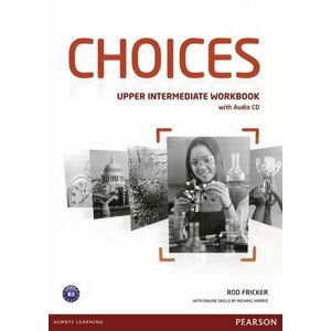 Choices Upper Intermediate Workbook w/ Audio CD Pack - Rod Fricker