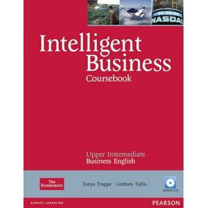 Intelligent Business Upper Intermediate Coursebook w/ CD Pack - Tonya Trappe