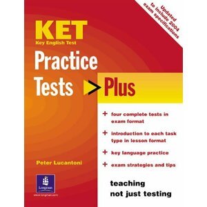 Practice Tests Plus KET 2003 New Edition - Peter Lucantoni