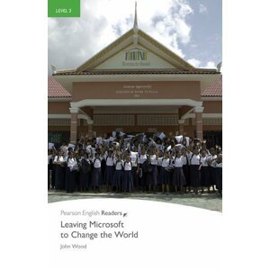 PER | Level 3: Leaving Microsoft to Change the World Bk/MP3 Pack - John Wood