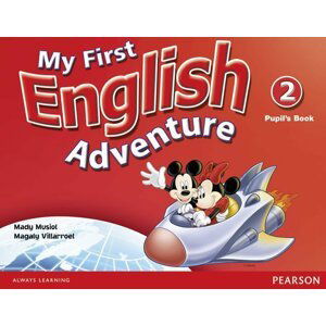 My First English Adventure 2 Pupil´s Book - Mady Musiol