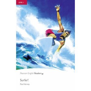 Pearson English Readers Level 1: Surfer! - Paul Harvey