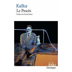 Le Proces - Franz Kafka