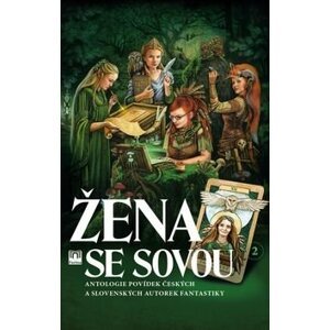 Žena se sovou - Zuzana Hloušková; Františka Vrbenská