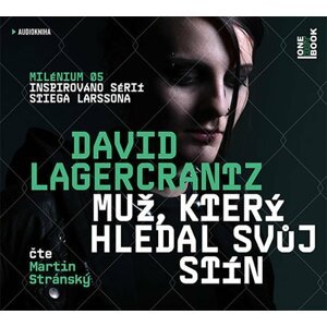 Muž, který hledal svůj stín - 2CDmp3 (Čte Martin Stránský) - David Lagercrantz