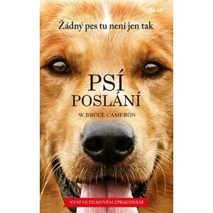 Psí poslání - Bruce W. Cameron