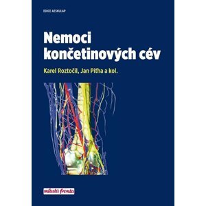 Nemoci končetinových cév, 1.  vydání - Jan Piťha