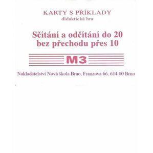Sada kartiček M3 - sčítání a odčítání do 20 bez přechodu přes 10 - Zdena Rosecká