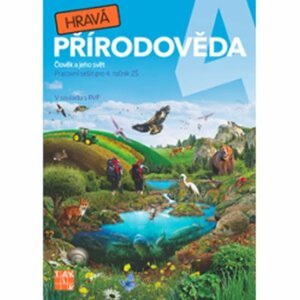 Hravá přírodověda 4 - pracovní sešit, 1.  vydání