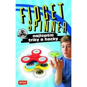 Fidget Spinner Najlepšie triky a hacky