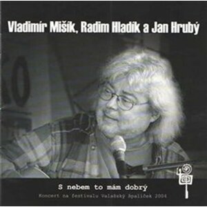 S nebem to mám dobrý - CD - Radim Hladík