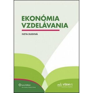 Ekonómia vzdelávania - Iveta Dudová