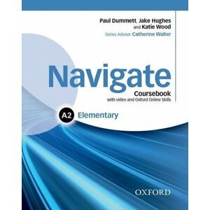 Navigate Elementary A2 Coursebook with DVD-ROM and OOSP Pack - Paul Dummet