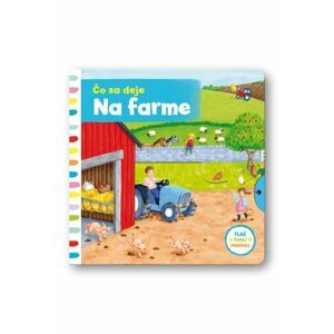 Čo sa deje na farme - Rebecca Finn