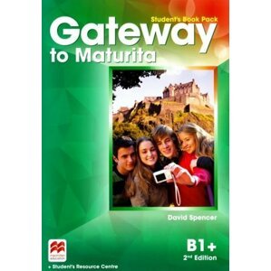 Gateway to Maturita B1+ Student´s Book Pack (verze s českou obálkou) -  kolektiv autorů